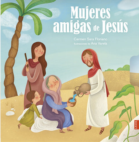  Mujeres amigas de Jesús 