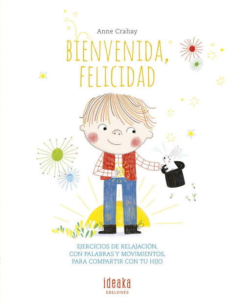  Bienvenida, felicidad 