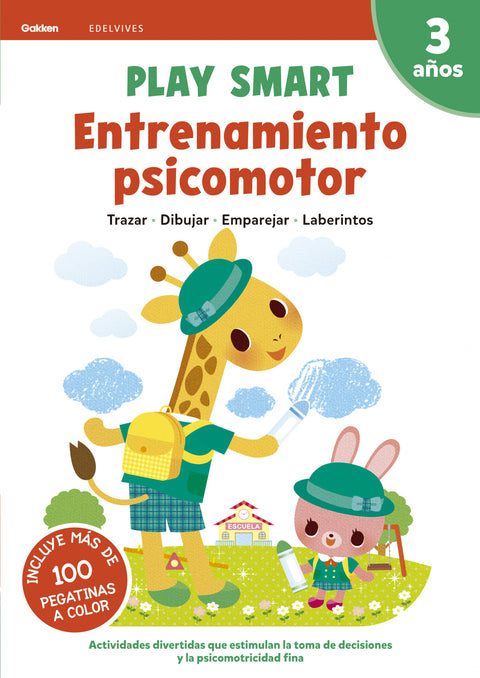  ENTRENAMIENTO PSICOMOTOR 3AÑOS 21 PLAY SMART GAKKEN 