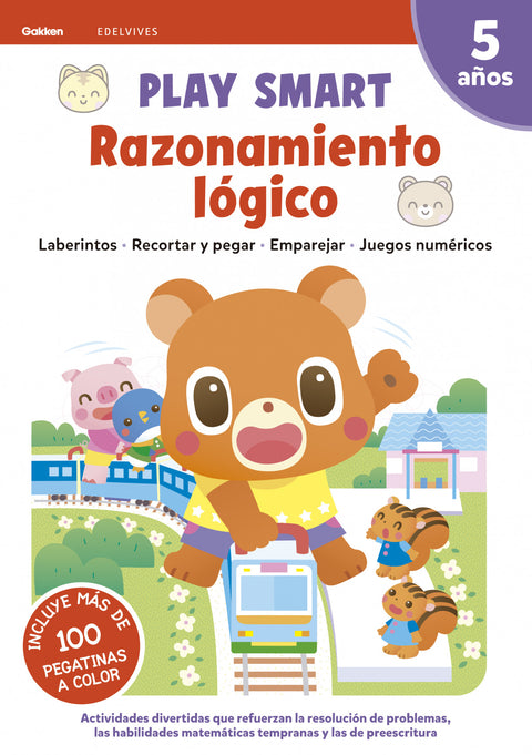  RAZONAMIENTO LOGICO 5AÑOS 21 PLAY SMART GAKKEN 