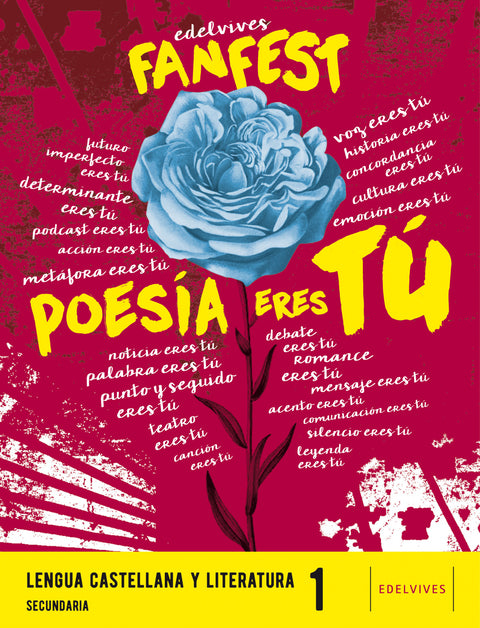  POESÍA ERES TÚ. LENGUA 1ºESO 22 FANFEST 