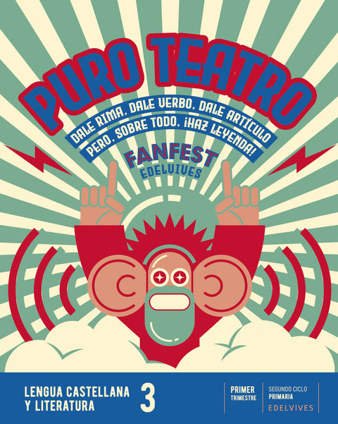 PURO TEATRO LENGUA 3ºEP 22 FANFEST 