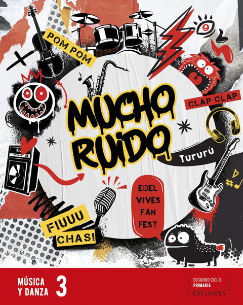  MUCHO RUIDO.MUSICA 3ºEP 22 FANFEST 