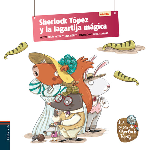  Sherlock Tópez y la lagartija mágica 