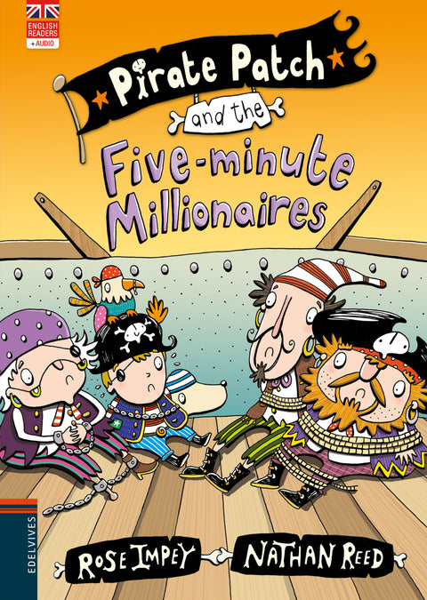 Pirate Patch and the Five-minute Millionaires 