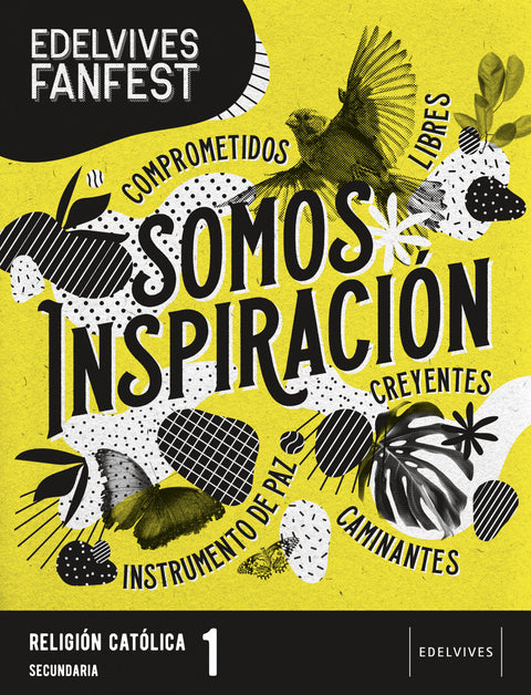  SOMOS INSPIRACIÓN.RELIGIÓN 1ºESO 22 FANFEST 