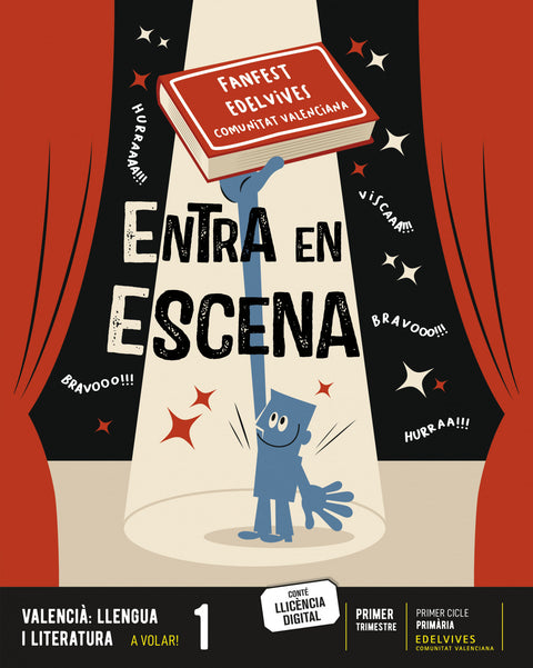  ENTRA EN ESCENA LLENGUA 1ºEP NIVELL CONSOLIDACIO C.VAL 22 FANFEST 