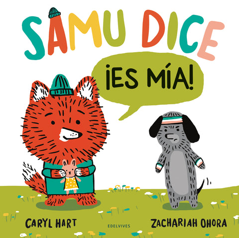  Samu dice ¡Es mía! 