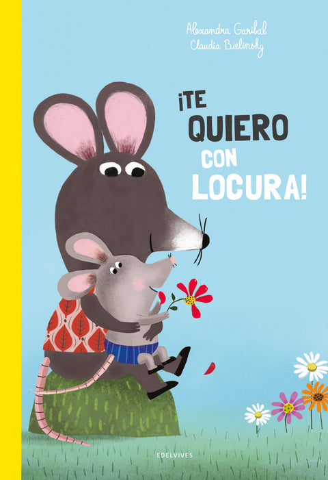  ¡Te quiero con locura! 