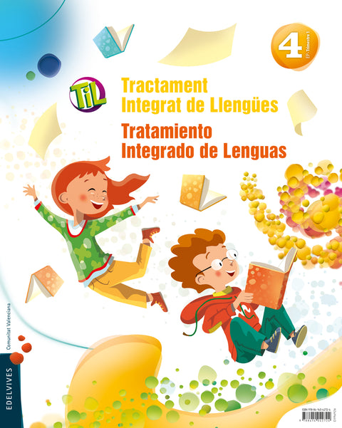  TIL : Tractament Integrat de Llengües - Tratamiento Integrado de Lenguas 4 
