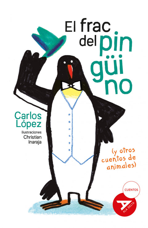  El frac del pingüino (y otros cuentos de animales) 