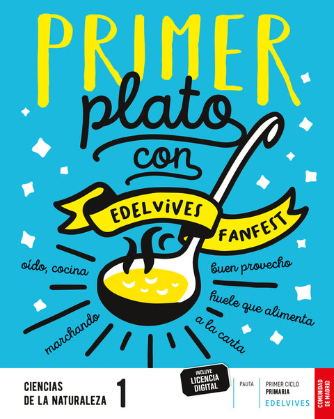  Proyecto: FanFest. Ciencias de la Naturaleza 1 - Pauta [Comunidad de Madrid] 