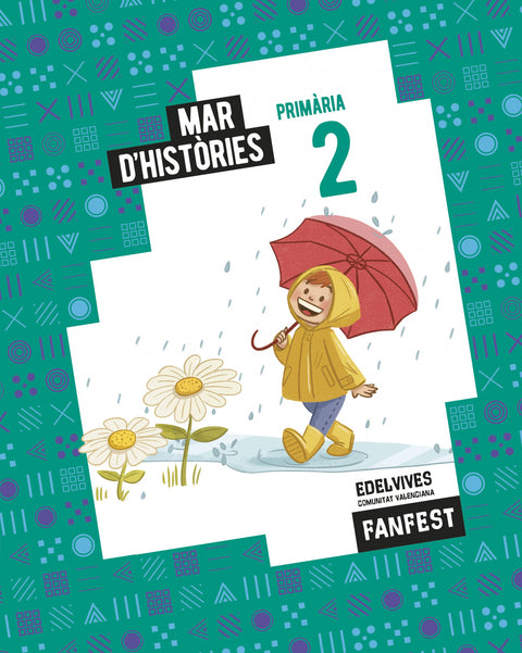  Projecte: FanFest. 2 Primària - Antologia 