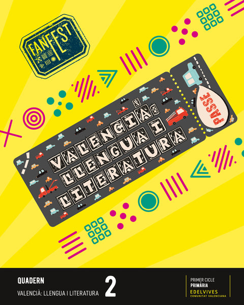  Projecte: FanFest. Valencià : Llengua i Literatura 2 - Quadern 