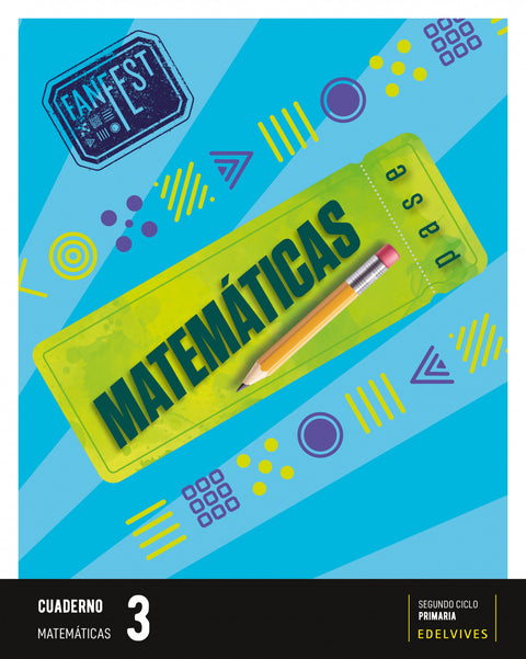  CUADERNO MATEMATICAS 3ºEP C.LEON;GAL 23 FANFEST 