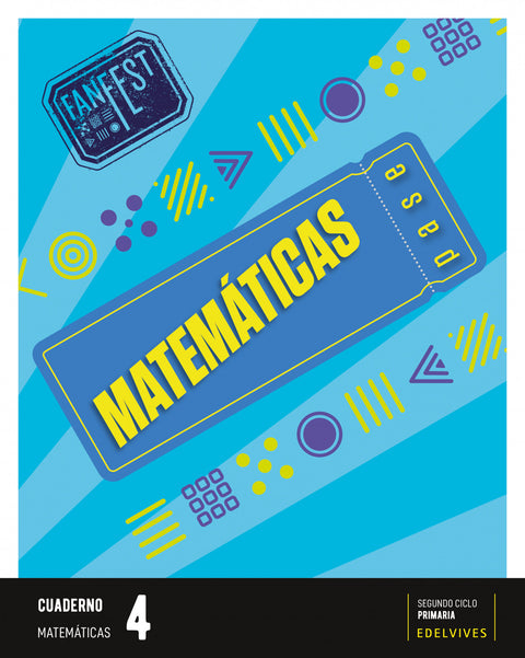  CUADERNO MATEMÁTICAS 4ºPRIMARIA. FANFEST. GALICIA / CASTILLA LEÓN 2023 
