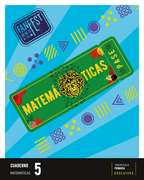  CUADERNO MATEMATICAS 5ºPRIMARIA. FANFEST. CASTILLA LEÓN / GALICIA 2023 
