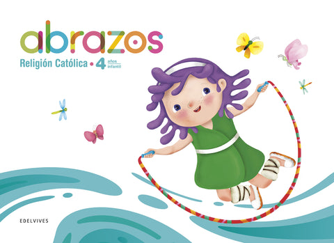  Proyecto Abrazos - 4 años : Religión Católica 