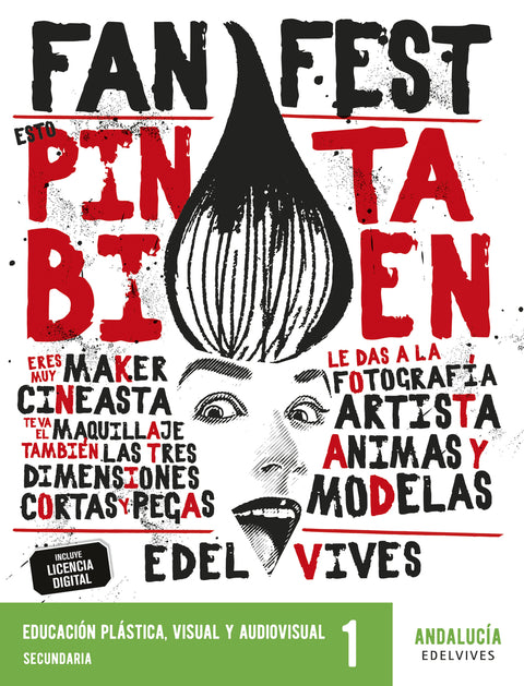  Proyecto: FanFest - Educación Plástica, Visual y Audiovisual 1 ESO [Andalucía] 