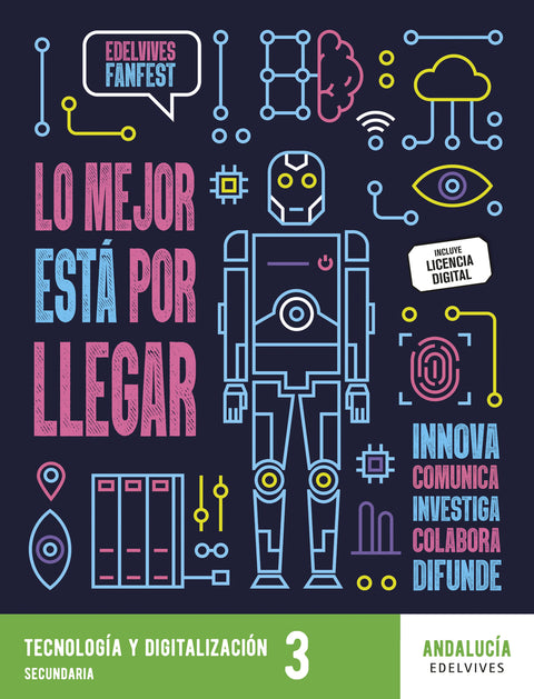  Proyecto: FanFest - Tecnología y digitalización 3 ESO [Andalucía] 