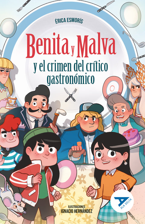  Benita y Malva y el crimen del crítico gastronómico 