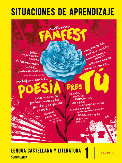  Proyecto: FanFest - Lengua Castellana y Literatura 1 ESO. Situaciones de aprendizaje 