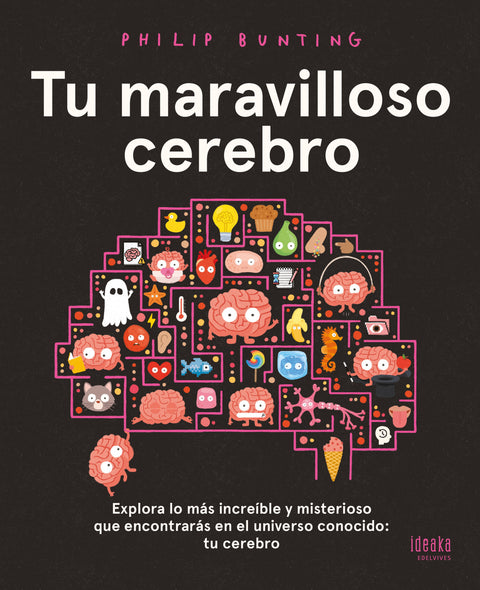  Tu maravilloso cerebro 