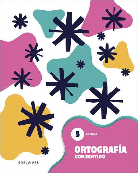  Ortografía con sentido 5 - Primaria 