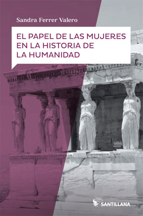  EL PAPEL DE LAS MUJERES EN LA HUMANIDAD 