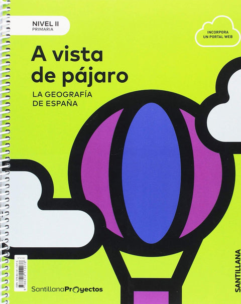  A VISTA DE PÁJARO 3ºPRIMARIA. NIVEL II. PROYECTOS 