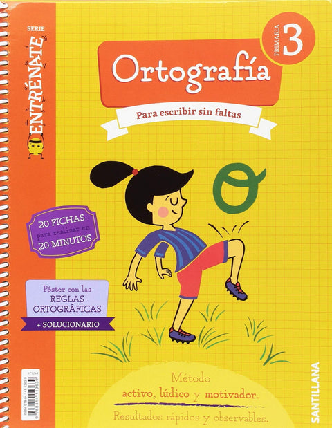  CUADERNO ORTOGRAFÍA 3ºPRIMARIA. ENTRÉNATE 
