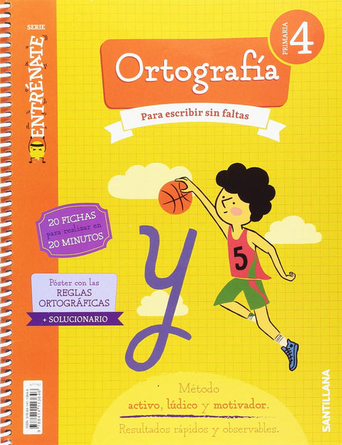  CUADERNO ORTOGRAFÍA 4ºPRIMARIA. ENTRÉNATE 