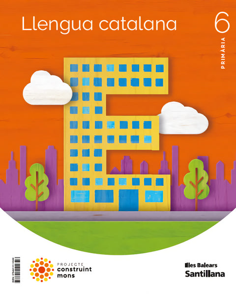  LLENGUA 6E.PRIMARIA. CONSTRUINT MONS. BALEARS 2023 