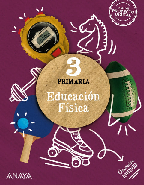  EDUCACIÓN FÍSICA 3ºPRIMARIA. OPERACIÓN MUNDO. ANDALUCÍA 2023 