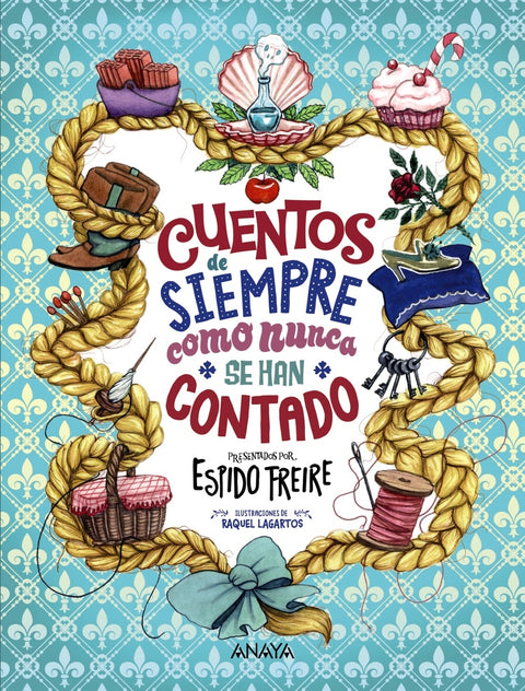  Cuentos de siempre como nunca se han contado 