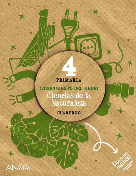  CUADERNO CIENCIAS NATURALEZA 4ºPRIMARIA. OPERACIÓN MUNDO 2023 