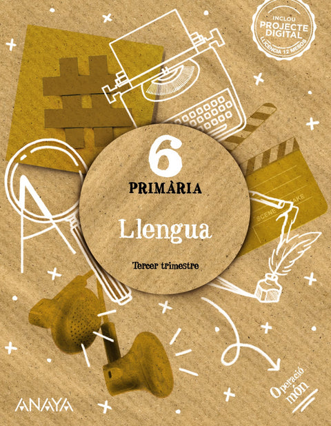  LLENGUA 6E.PRIMARIA. OPERACIÒ MON. VALENCIA 2023 