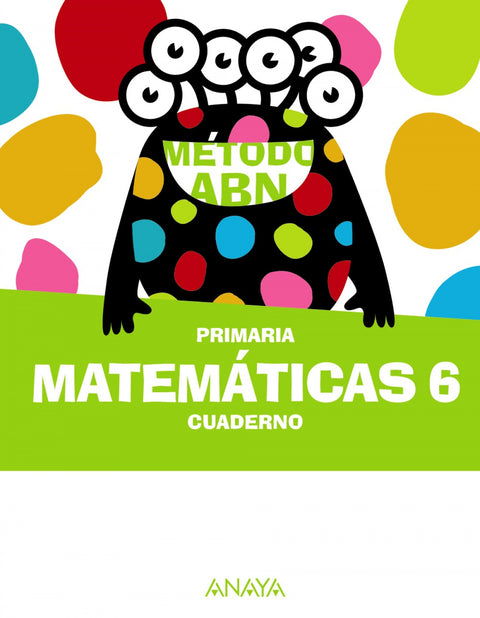  CUADERNO MATEMÁTICAS 6ºPRIMARIA. MÉTODO ABN 2023 