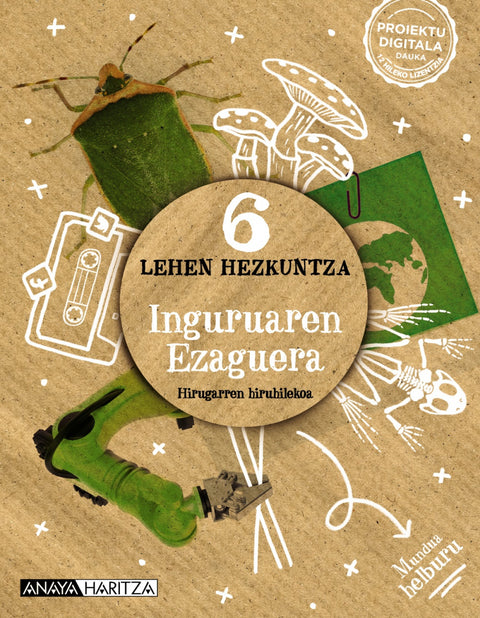  IRGURAREN EZAGUERA 6ºLMH. MUNDUA HELBURU. EUSKADI 2023 