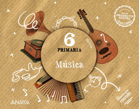 MÚSICA 6ºPRIMARIA. OPERACIÓN MUNDO. GALICIA 2023 
