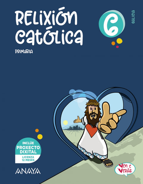  RELIXIÓN CATÓLICA 6ºPRIMARIA. VEN E VERÁS. GALICIA 2023 