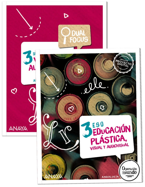  Educación Plástica, Visual y Audiovisual 3. + Dual Focus 