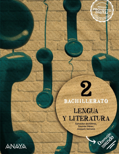  LENGUA Y LITERATURA 2ºBACHILLERATO. OPERACIÓN MUNDO 2023 