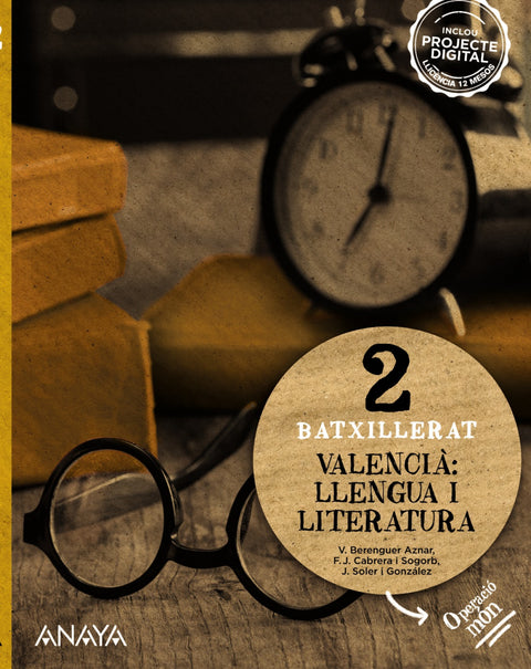  LLENGUA I LITERATURA 2N.BATXILLERAT. OPERACIÒ MON. VALENCIA 2023 