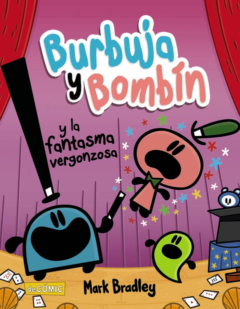  Burbuja y Bombín y la fantasma vergonzosa 