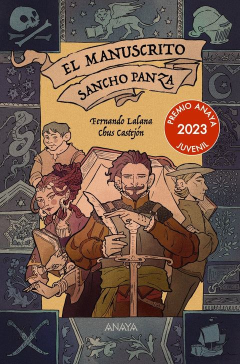  MANUSCRITO SANCHO PANZA, EL.(PREMIO ANAYA JUVENIL 2023) 