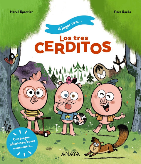  A jugar con los tres cerditos 