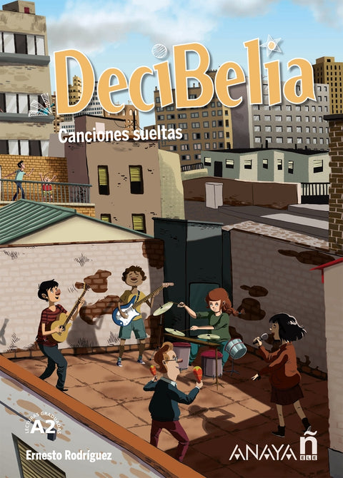  Decibelia. Canciones sueltas. Nivel A2+ 