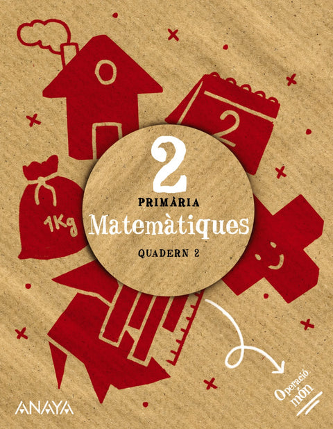  QUADERN MATEMÀTIQUES 2-2N.PRIMARIA. OPERACIÒ MON 2023 