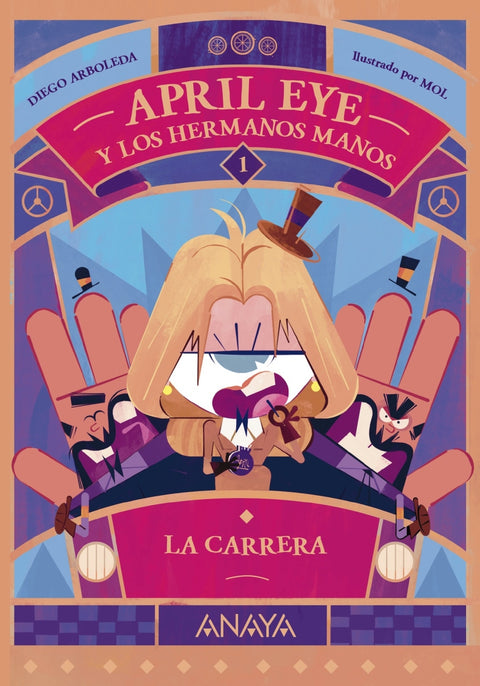  April Eye y los hermanos Manos 1. La carrera 